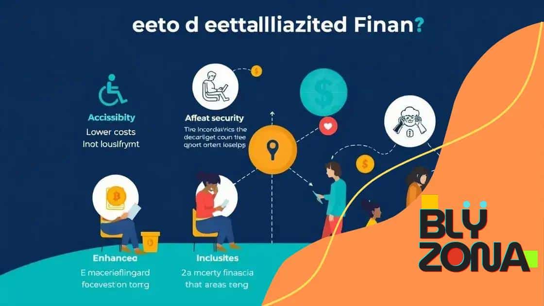 Benefits of decentralized finance