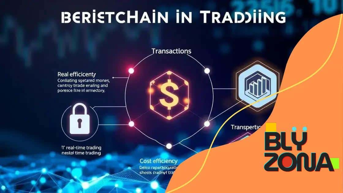 Benefits of blockchain in trading
